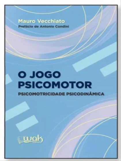 Imagem de O jogo psicomotor  psicomotricidade psicodinâmica