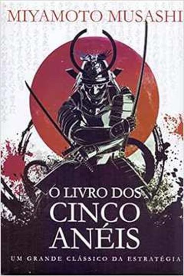 Imagem de O Livro dos Cinco Aneis (Miyamoto Musashi)