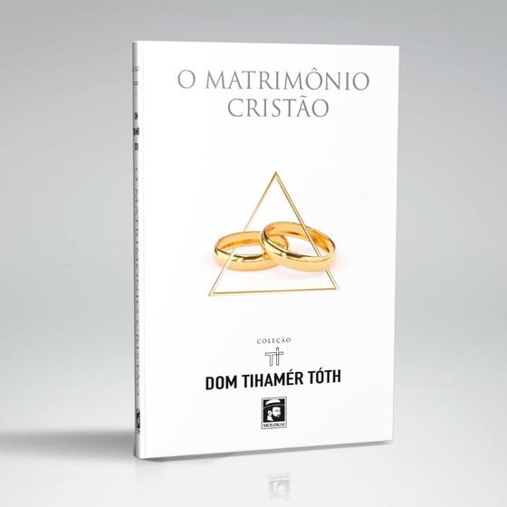 Imagem de O Matrimônio Cristão ( Tihamér Tóth ) - Molokai