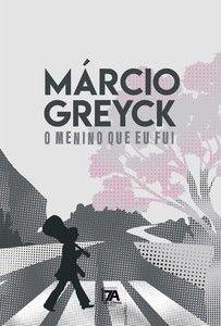 Imagem de O menino que eu fui - Editora Sete Autores