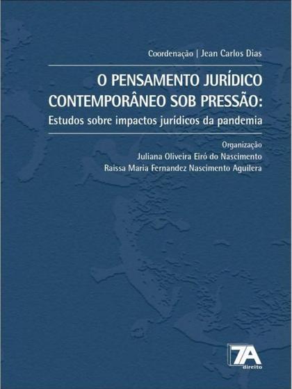 Imagem de O pensamento jurídico contemporâneo sob pressão - 2022 - 7A DIREITO