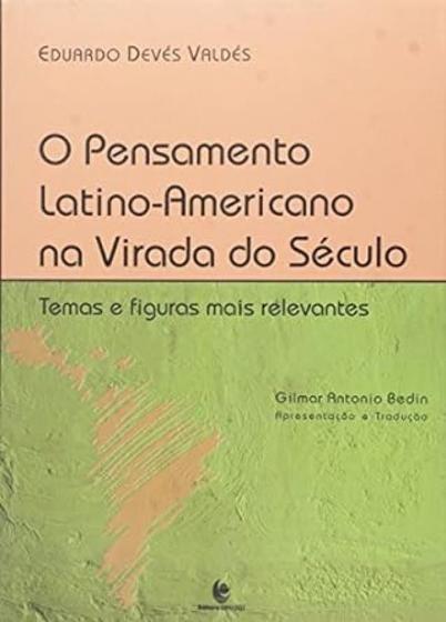 Imagem de O pensamento latino-americano na virada do século