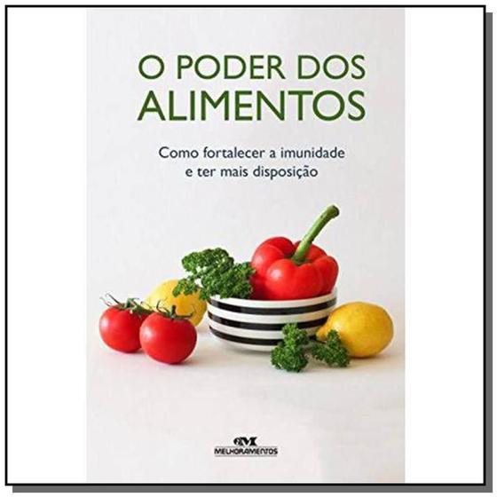 Imagem de O poder dos alimentos - Melhoramentos