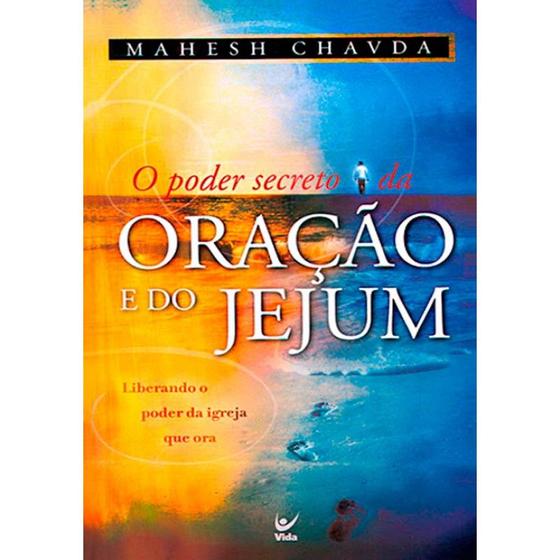 Imagem de O Poder Secreto Do Jejum E Da Oração - Livro