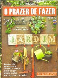 Imagem de O Prazer de Fazer. 20 Trabalhos Manuais - Volume 3