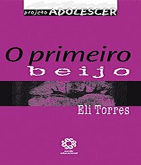 Imagem de O Primeiro Beijo - Adolescer - ESCALA EDUCACIONAL