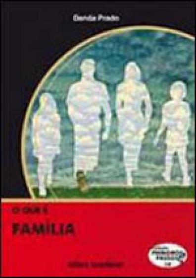 Imagem de O que e familia - coleçao primeiros passos 50 - BRASILIENSE