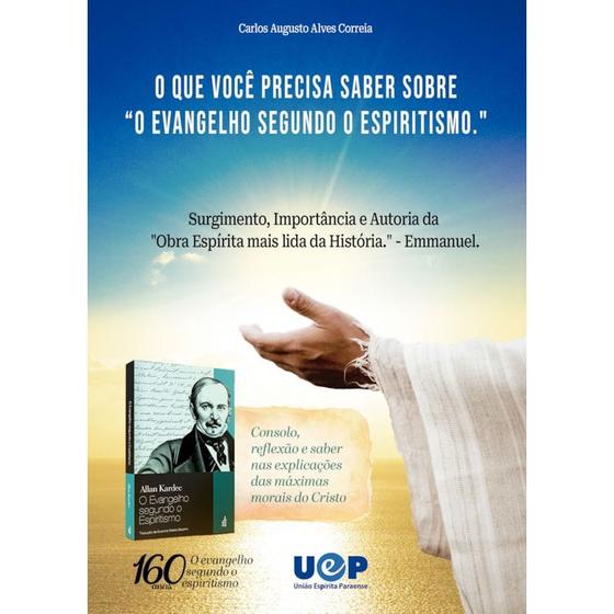 Imagem de O Que Você Precisa Saber Sobre O Evangelho segundo O Espiritismo"