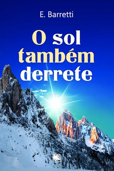 Imagem de O Sol Também Derrete