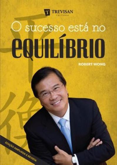 Imagem de O Sucesso Está No Equilíbrio - Trevisan