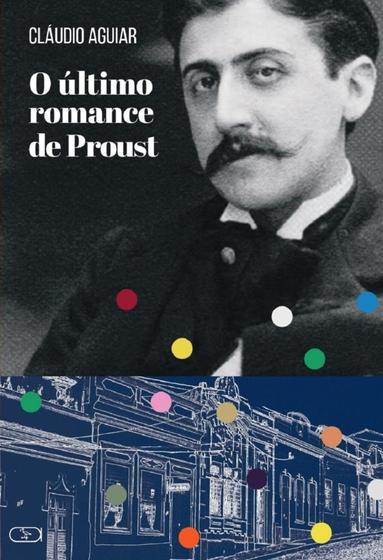 Imagem de O último romance de Proust -