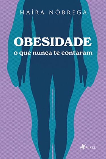 Imagem de Obesidade: O que Nunca te Contaram