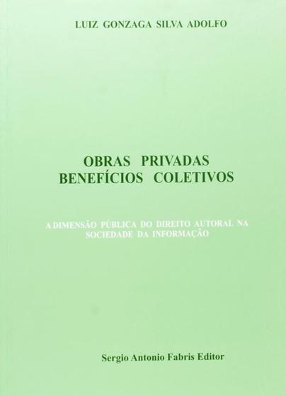 Imagem de Obras privadas beneficios coletivos