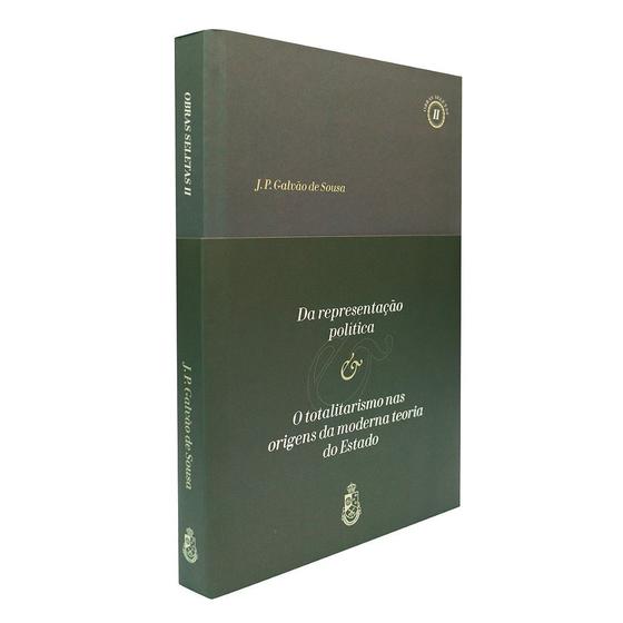 Imagem de Obras Seletas Ii - Da Representação Política & O Totalitarismo Nas Origens Da Moderna Teoria Do Estado