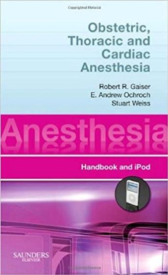 Imagem de Obstetric, thoracic and cardiac anesthesia - W.B. SAUNDERS
