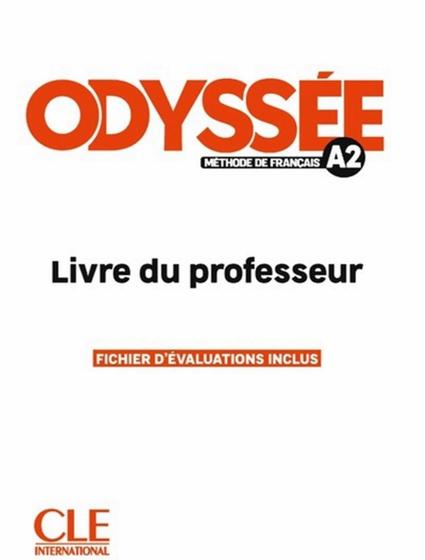 Imagem de Odyssee a2 - livre du professeur - CLE INTERNATIONAL - PARIS