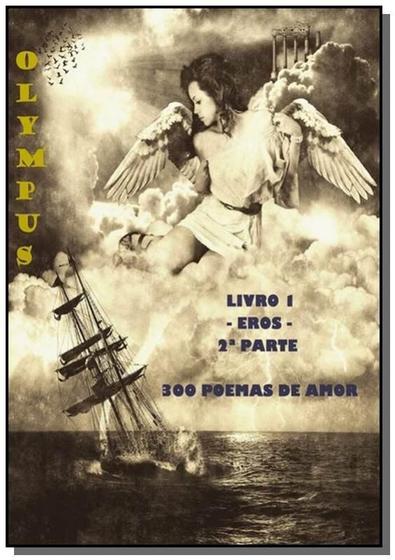 Imagem de Olympus - livro 1 - eros (2a parte) - CLUBE DE AUTORES