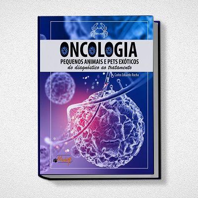 Imagem de Oncologia Pequenos Animais e Pets Exóticos – do diagnóstico ao tratamento - Medvep