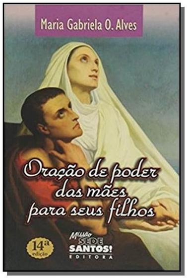 Imagem de Oracao de poder das maes para seus filhos - MISSAO SEDE SANTOS