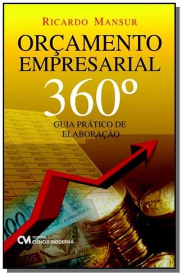 Imagem de Orcamento empresarial 360 graus: guia pratico de e