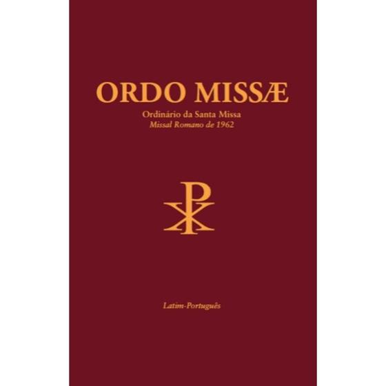 Imagem de Ordo Missae - Ordinário da Santa Missa (São Pio V)