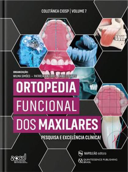 Imagem de Ortopedia funcional dos maxilares - pesquisa e excelencia clinica ! - ED NAPOLEAO
