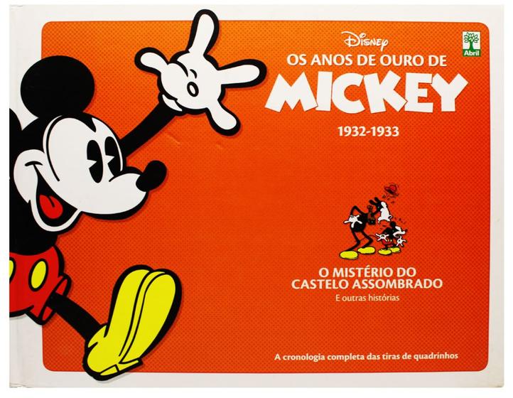 Imagem de Os Anos de Ouro de Mickey -  1932 - 1933 - O Mistério do Castelo Assombrado e outras Histórias - Abril