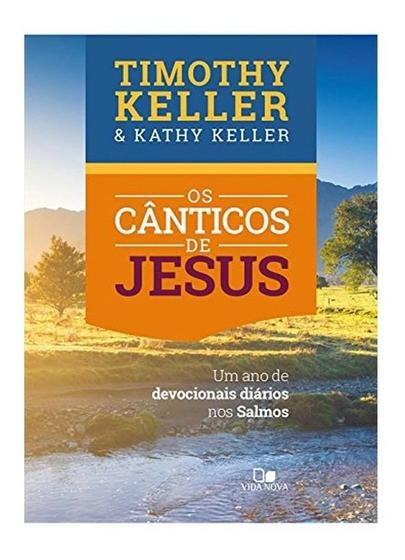 Imagem de Os Cânticos De Jesus  Timothy Keller