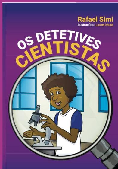 Imagem de Os Detetives Cientistas - CLUBE DE AUTORES