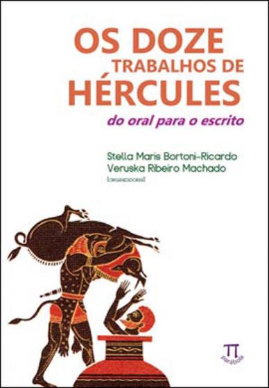 Imagem de Os doze trabalhos de hércules. do oral para o escrito- volume i - PARABOLA