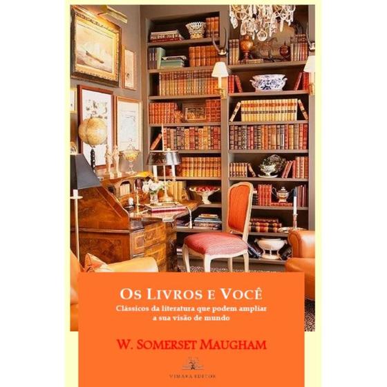 Imagem de Os Livros e Você ( W. Somerset Maugham )