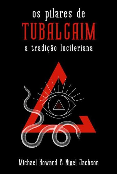 Os Pilares De Tubalcaim A Tradição Luciferiana - TODOLIVRO - Livros de ...