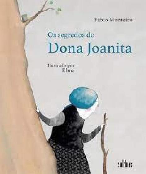 Imagem de Os segredos de dona joanita - Editora De Cultura