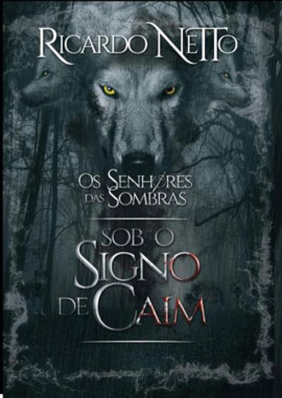 Imagem de Os senhores das sombras - sob o signo de caim