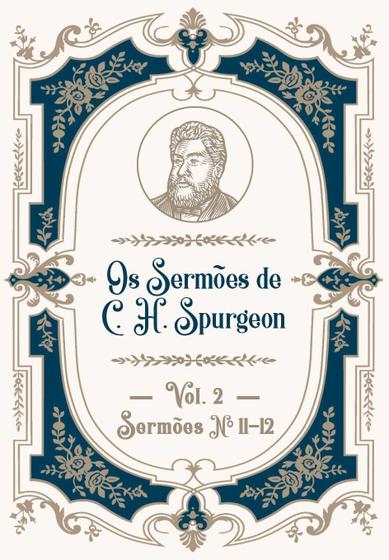 Imagem de Os Sermões de C.H. Spurgeon Vol. 2  Estandarte de Cristo