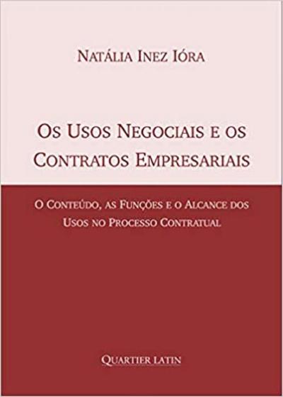 Imagem de Os Usos Negociais e os Contratos Empresariais - Quartier Latin