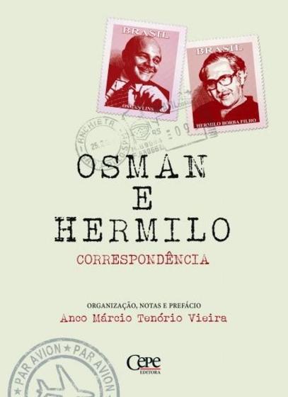 Imagem de Osman lins e hermilo borba filho correspondencia (1965 a 1976)