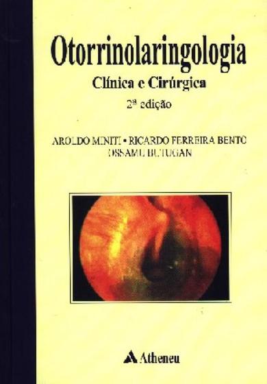 Imagem de Otorrinolaringologia: clinica e cirurgica - ATHENEU