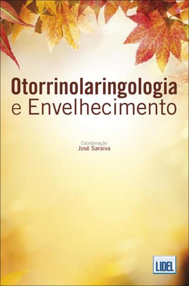 Imagem de Otorrinolaringologia e Envelhecimento