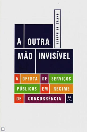 Imagem de Outra mao invisivel, a - ACTUAL EDITORA