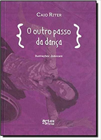 Imagem de Outro Passo da Dança, O - ARTES E OFICIOS