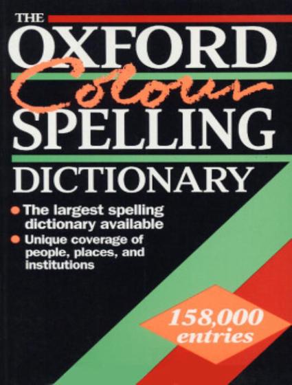 Imagem de Oxford Colour Spelling Dictionary, The