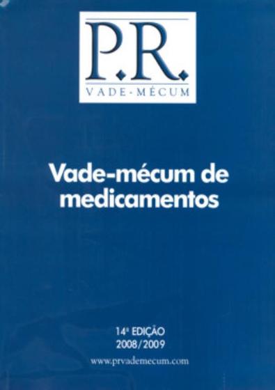 Imagem de P. R. Vade-Mecum De Medicamentos 2008/2009 Com Cd-Rom - 13ª Ed