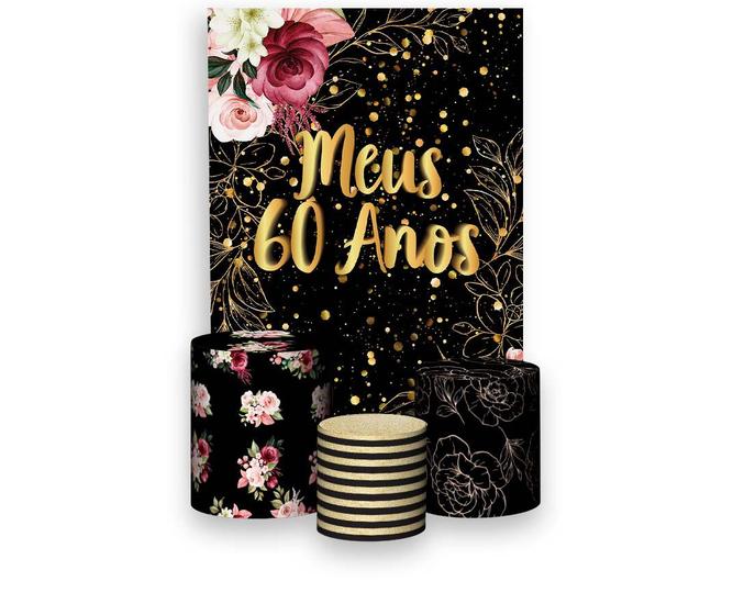 Imagem de Painel De Festa 3d Vertical + Trio De Capa Cilindro - Fundo Preto Flores Efeito Brilhos Meus 60 Anos Dourado 017