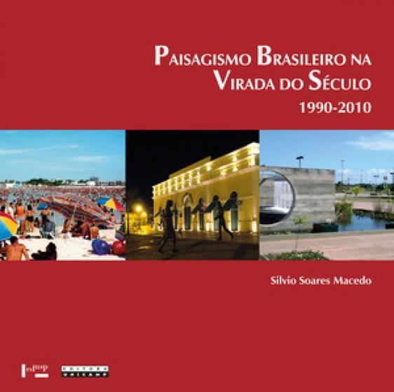 Imagem de Paisagismo Brasileiro na Virada do Século: 1990-2010 - EDUSP