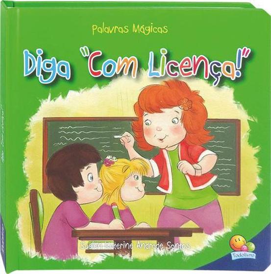 Imagem de Palavras Magicas II - Diga, com Licença! - Todolivro editora