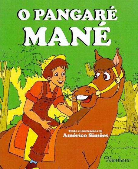 Imagem de Pangaré Mané, O - BARBARA EDITORA