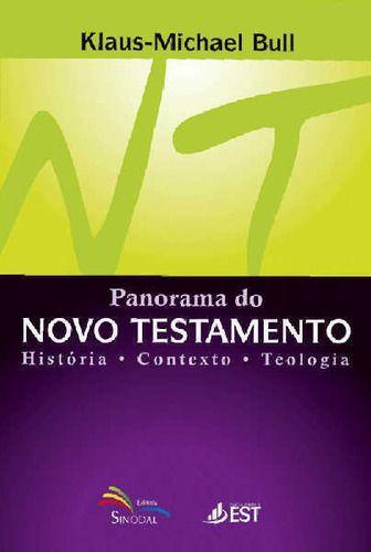 Panorama Do Novo Testamento - Sinodal - Klaus-Michael Bull - Editora Sinodal é boa?