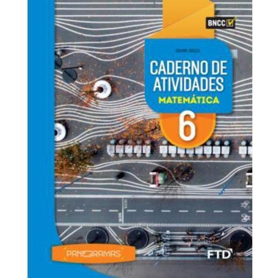 Panoramas Caderno de Atividades Matemática 6 Ano - Bncc - Joamir Souza ...