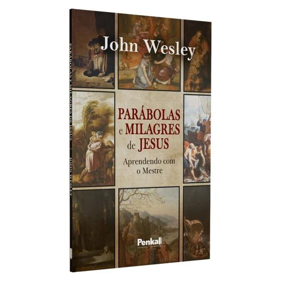 Imagem de Parábolas e Milagres de Jesus  John Wesley
